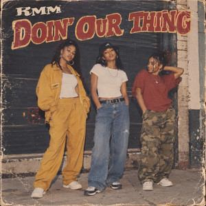 DOIN' OUR THING by RMM
