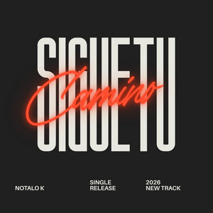 Sigue tu Camino by Notalo K