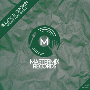 Block & Crown - Volare (feat. S-Boyz)