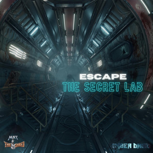 Escape The Secret Lab by Cyber Druid