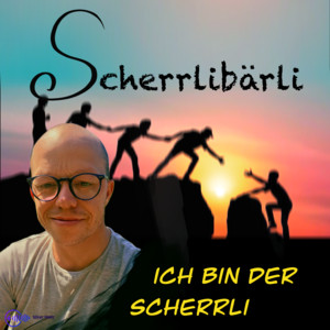 Ich bin der Scherrli