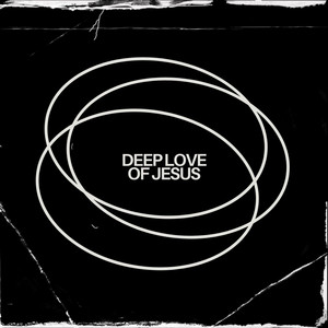 Deep Love of Jesus - Sam Bowman Remix by Christian Singleton, Sam Bowman, Hillside Recording
