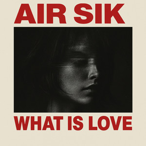 What Is Love (Dubstep)