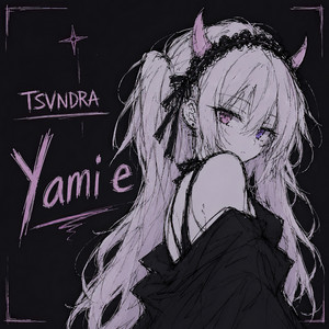 Yami E by TSVNDRA