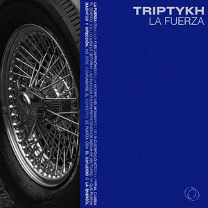 La Fuerza - Extended Mix by TRIPTYKH