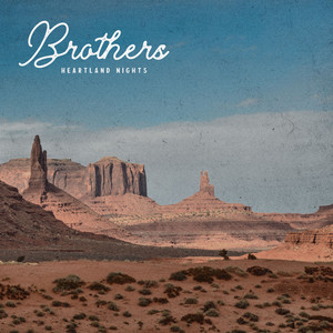 Brothers by Heartland Nights