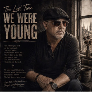The Last time we were young by David.A.James