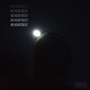 No Heartbeat (Freestyle) by Remsen