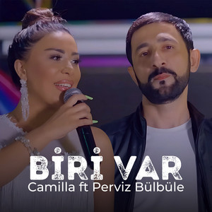 CAMİLLA - Biri Var (feat. Perviz Bülbüle)