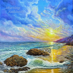 Morning Ambience