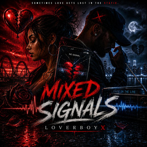 Mixed Signals by LoverBoyX