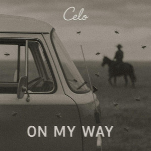 On my way by Celo