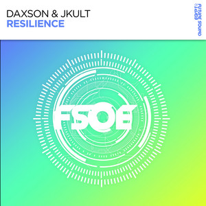 Resilience - Extended Mix by Daxson, JKult