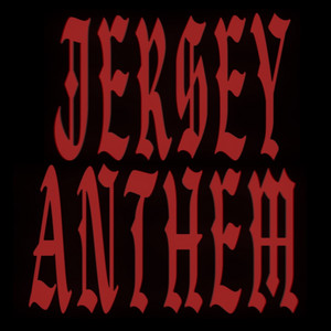 Jersey Anthem by Batakanda.jr