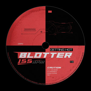 Getting Hot by Blotter