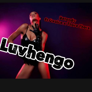 Luvhengo by Batondy