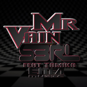 Mr Vain by S3RL, Tamika
