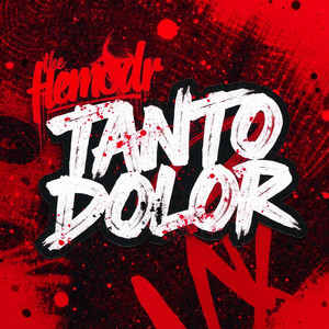 Tanto dolor by The flemoDR