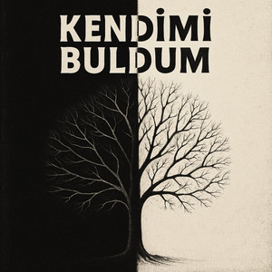 Kendimi Buldum