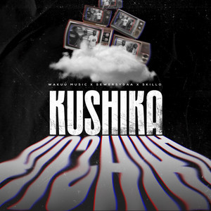 Wakuu Music - Kushika (feat. Sewersydaa & Skillo)
