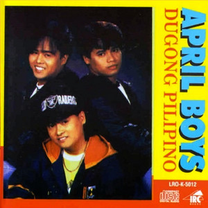 The April Boys - Sana'y Laging Magkapiling