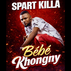 Spart Killa - Bébé Khongny