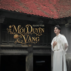 Mối Duyên Vàng by Tuấn Cry