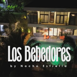Nacho Estrella - Los Bebedores