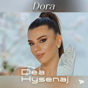 Dea Hysenaj - Dora