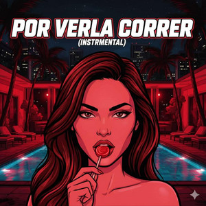 Por Verla Correr by Preñala Bugatta
