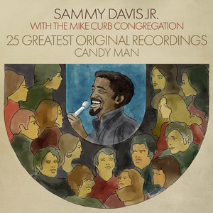 Sweet Gingerbread Man - from The Magic Garden Of Stanley Sweetheart by Sammy Davis Jr., Mike Curb Congregation