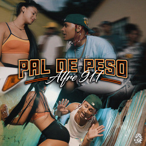 Pal De Peso by Alfre 911, Jeuzmusicbeats