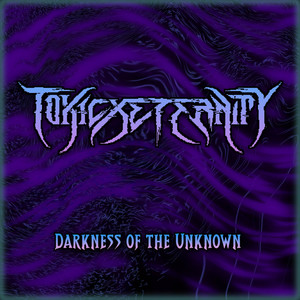 Darkness of the Unknown (From 