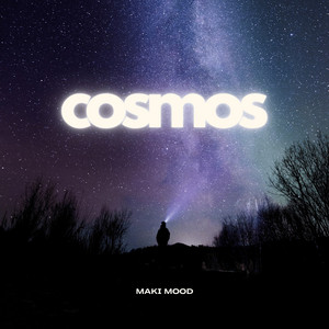 Cosmos by Maki Mood