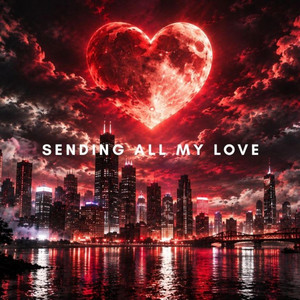 Sending All My Love - New Rendition by Passport Beatz