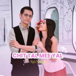 Nyi Nanda - Chit Tal Mee Yal