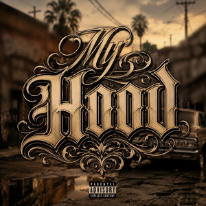 My Hood by Renizance, Juan Gotti, Dat One Deep Meskin