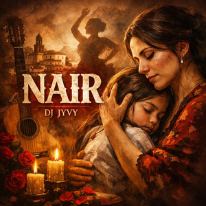 Nair by DJ JYVY