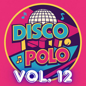Za Dobrze Się Znamy by Disco Polo