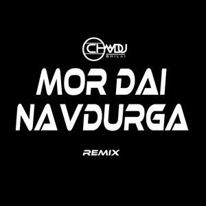 Mor Dai Navdurga MIX DJ CHANDU by MR_CHANDU