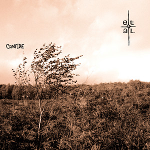 Confide by Et Al.