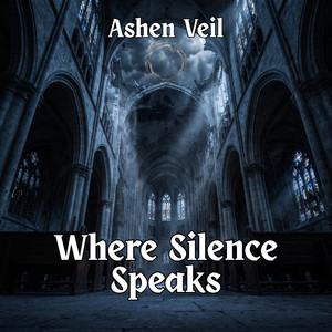Where Did You Go by Ashen Veil