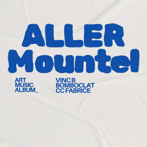 ALLER MOUNTEL - CC FABRICE & Bomboclat Remix