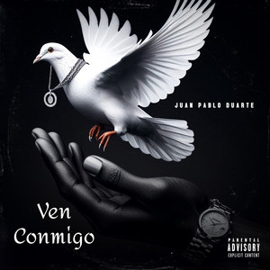 Ven Conmigo by Juan Pablo Duarte