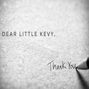 Dear Little Kevy by KEV-Y