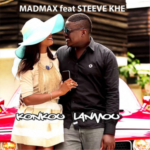 Madmax - Konkou Lanmou (feat. Steeve Khe)
