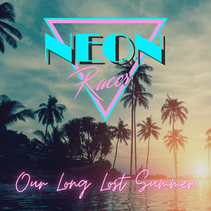 Our Long Lost Summer