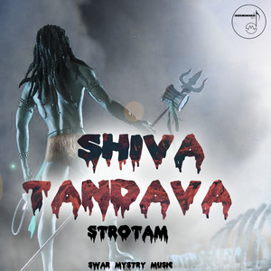 Swar Mystry - Shiva Tandava