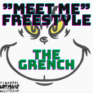 SkeetSkurt - Meet Me (Freestyle) [feat. TheGrench]