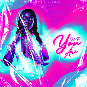 Cali Fr - You Are
